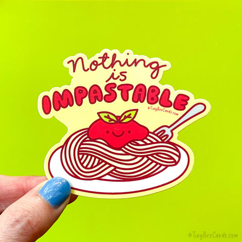 Pasta Vinyl Sticker "Nothing is Impastable" - Italian Food, Spaghetti Illustration, Foodie Decal for Laptop Water Bottle Planner