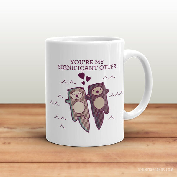 Significant Otter Coffee Mug - gift for boyfriend girlfriend husband or wife, romantic gifts, christmas or birthday gift for her or him