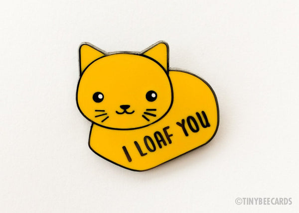 Cat Loaf Enamel Pin "I Loaf You"-Enamel Pin-TinyBeeCards