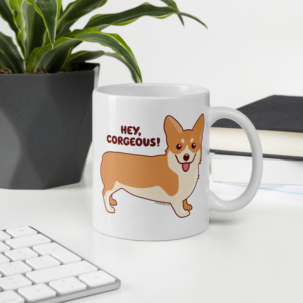 Funny Corgi Mug "Hey Corgeous" - corgi lover gift, cute mug, coffee mug, funny valentine gift, dog lover gift, corgi owner, bridesmaid gifts