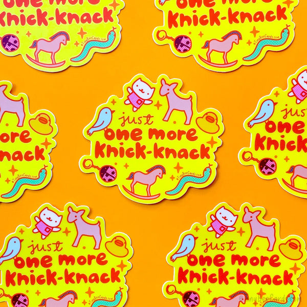 Just One More Knick-Knack Trinket Collector Vinyl Sticker