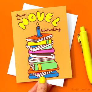 Book Lover Birthday Card "Have a Novel Birthday!"