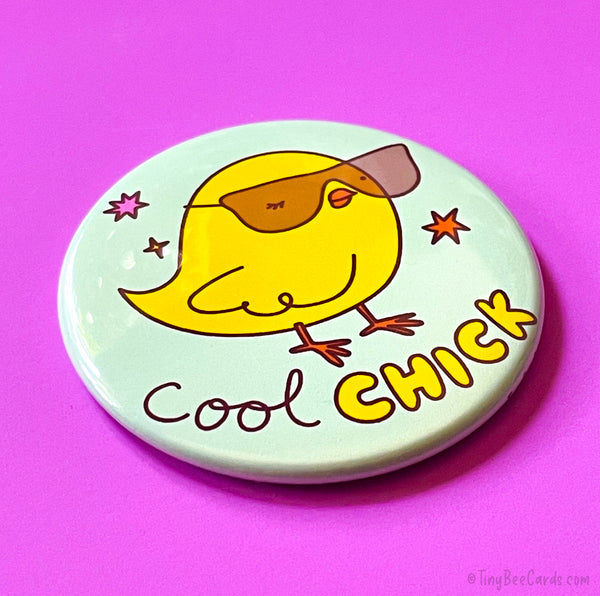 Cool Chick Magnet or Pin