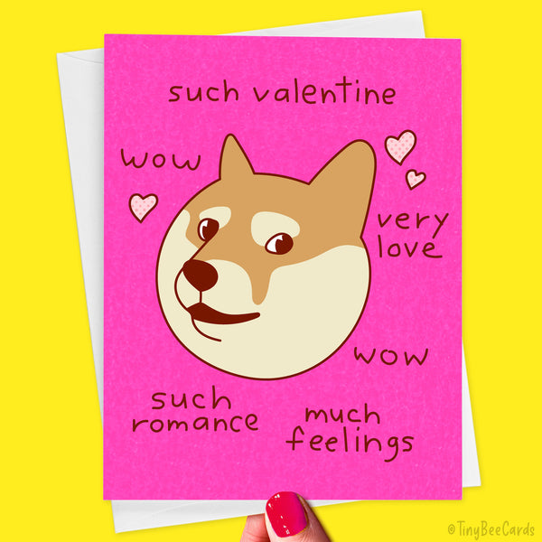 Valentine's Day card with a hand drawn illustration of doge, the shiba inu meme, with text that says "such valentine, wow, very love, wow, such romance, much feelings" around it, on a pink background