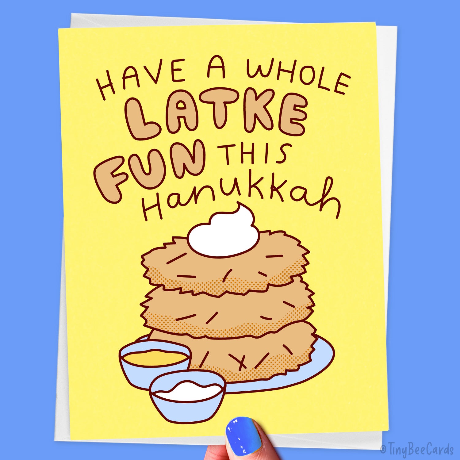 Hanukkah Latke Card "Have a Whole Latke Fun This Hanukkah!"