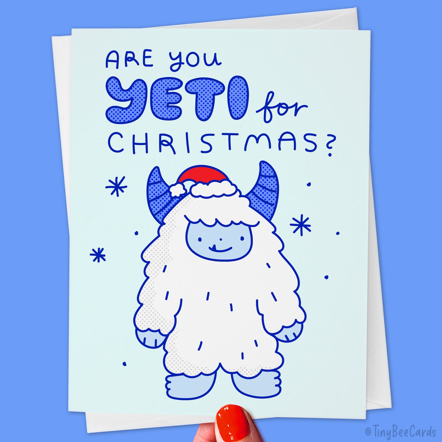 Funny Christmas Card "Are you Yeti for Christmas?"