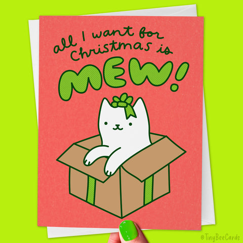 Cat Christmas Card "All I Want for Christmas is Mew"