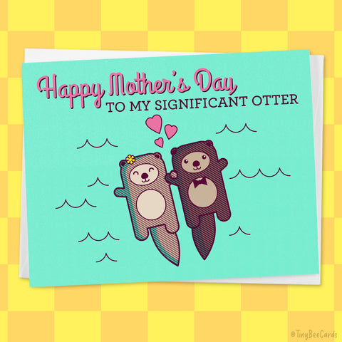 Cute Mother's Day Card for Wife "Happy Mother's Day to my Significant Otter"