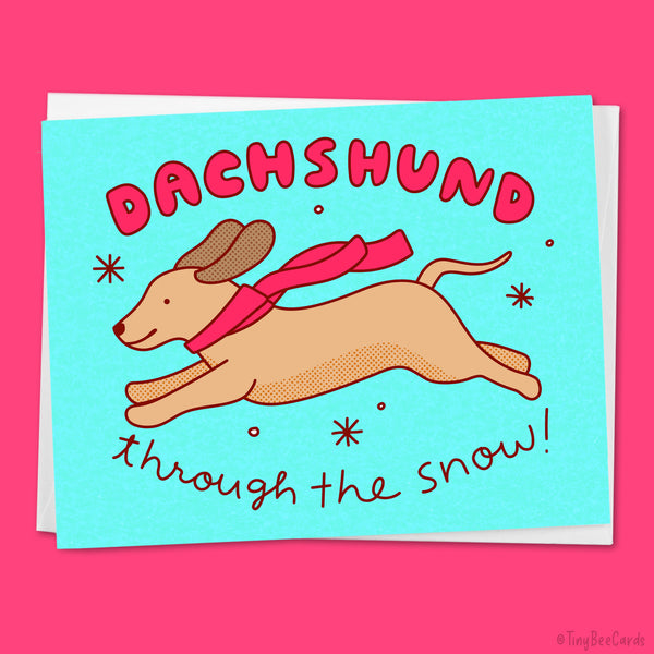 Dachshund Christmas Card "Dachshund through the Snow"