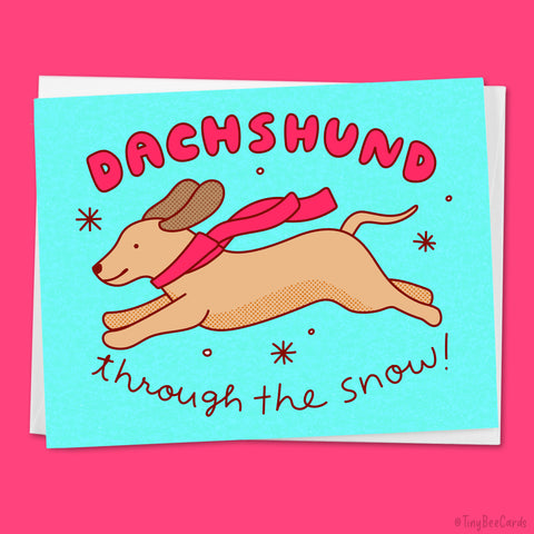 Dachshund Christmas Card "Dachshund through the Snow"