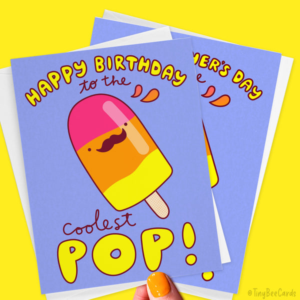 Coolest Pop Popsicle Dad Birthday or Father's Day Card