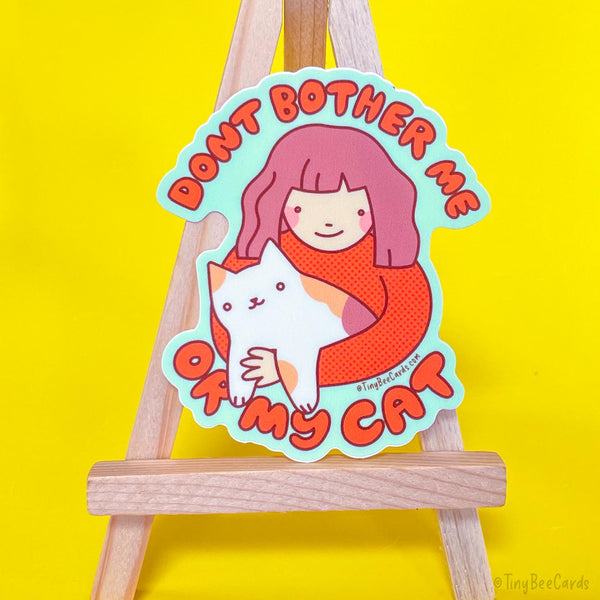 Don't Bother Me or My Cat Vinyl Sticker, Cat Lover Gift, Introvert Decal for Water Bottle Laptop or Tumbler