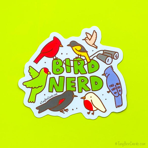 Bird Nerd Vinyl Sticker - Bird Watcher Animal Lover Birding Gift