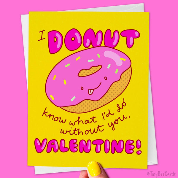 Funny Valentines Day Card "I Donut Know What I'd do Without You Valentine!"