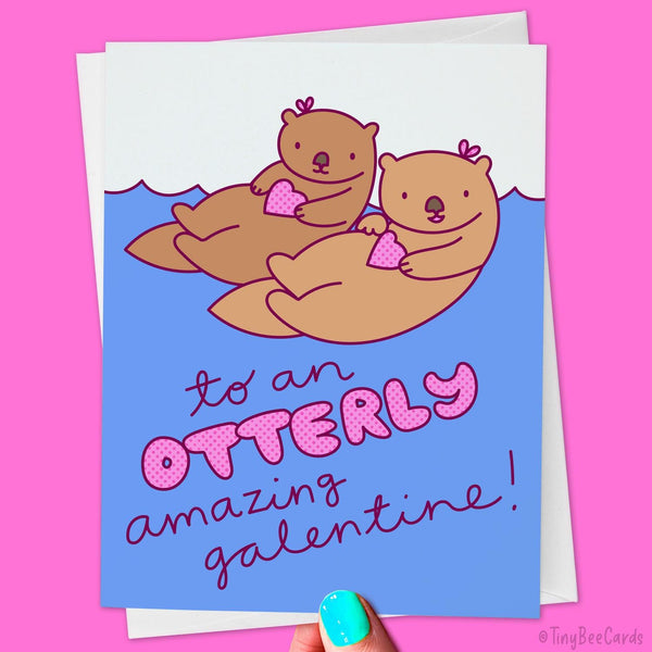 Otter Galentine's Card "To My Otterly Amazing Galentine"