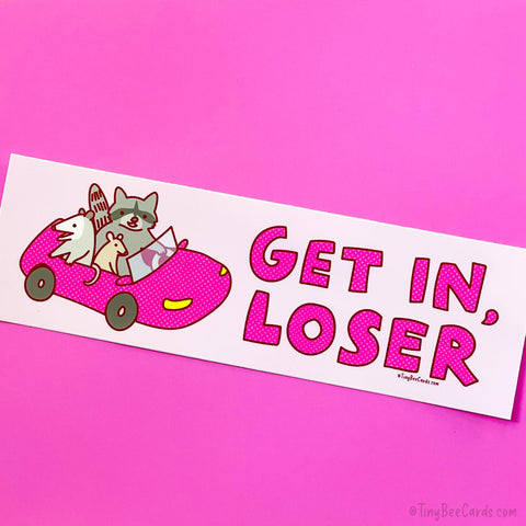 Get In Loser Trash Animals Vinyl Bumper Sticker