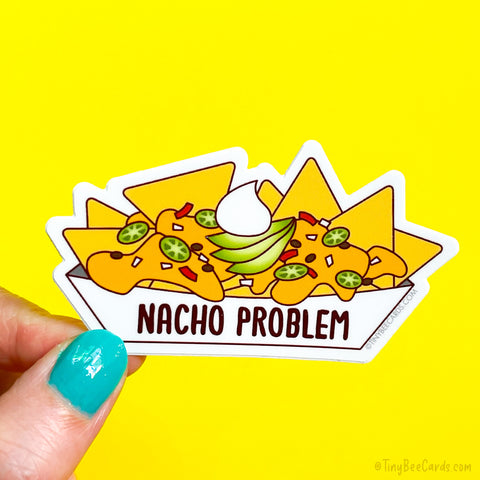 Nachos Vinyl Sticker "Nacho Problem"