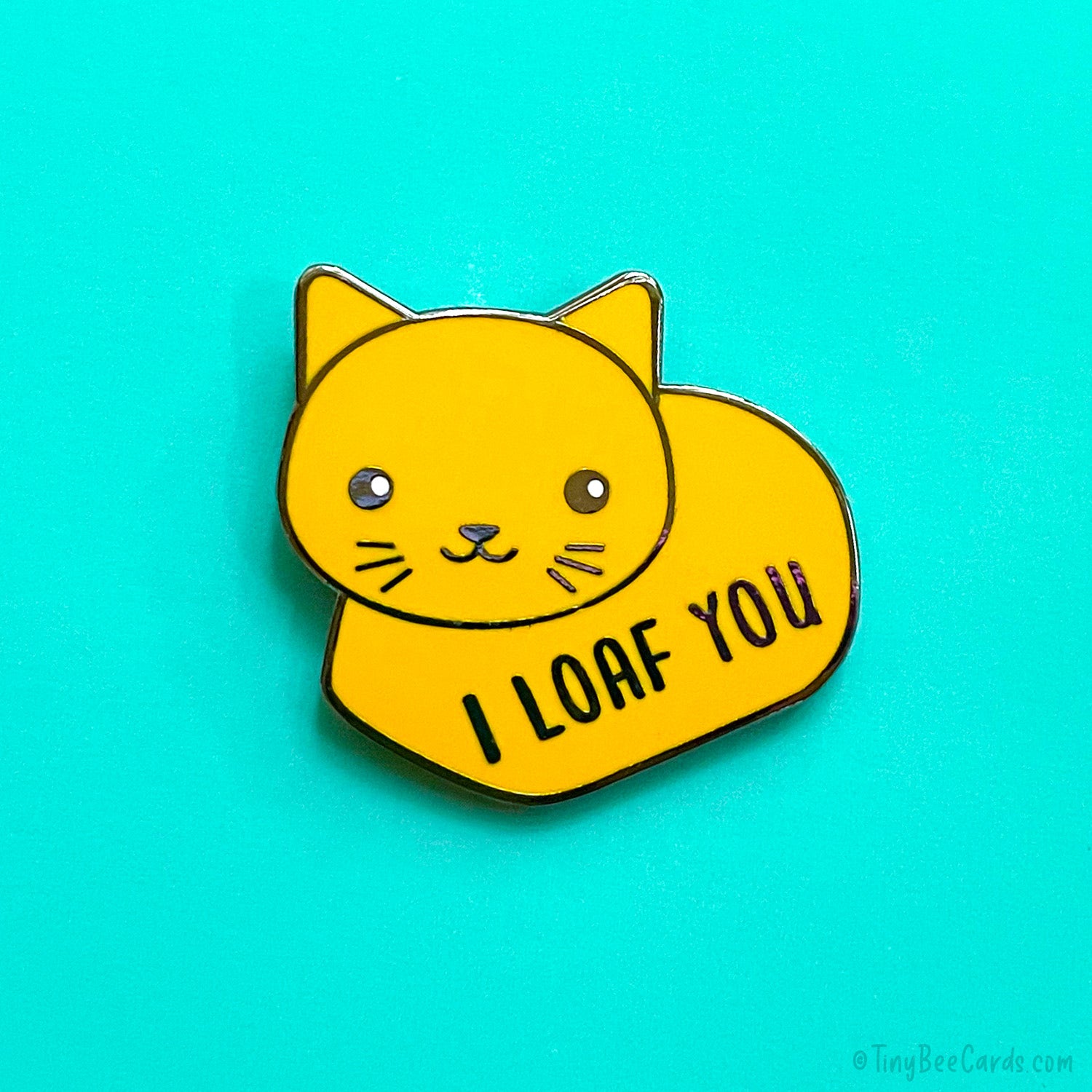 Cat Loaf Enamel Pin "I Loaf You"