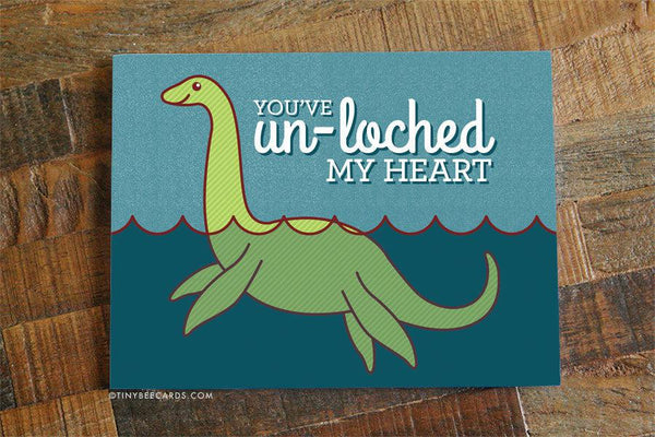 Funny Loch Ness Monster Love Card "You've Un-Loched My Heart"