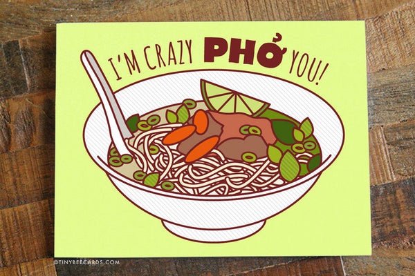 Funny Anniversary or Love Card "Crazy Pho You"