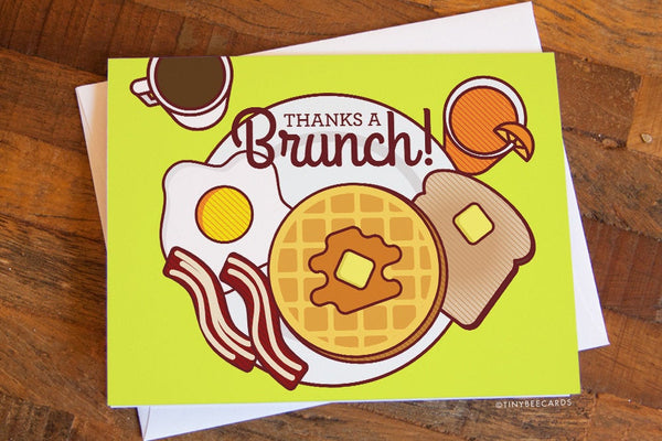 Funny Thank You Card "Thanks A Brunch!"