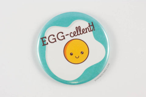 Funny Fried Egg Magnet, Pin, or Pocket Mirror "EGG-cellent!"-Button-TinyBeeCards