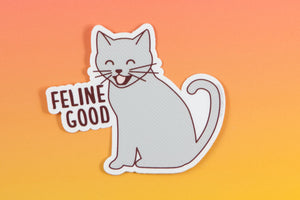 Funny Cat Vinyl Sticker "Feline Good"-Vinyl Sticker-TinyBeeCards
