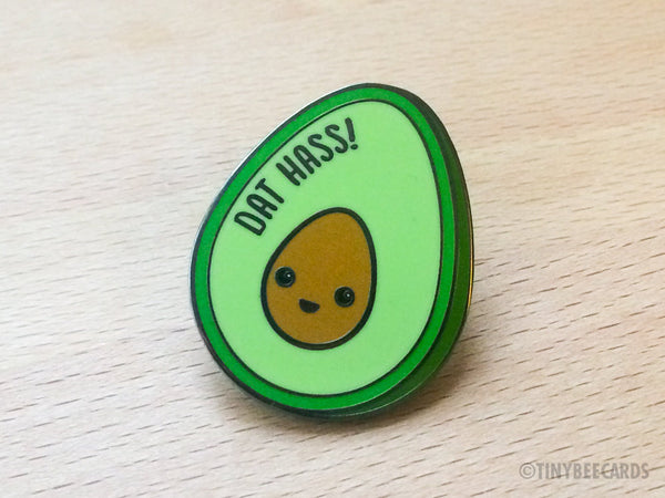 Funny Avocado Hard Enamel Pin "Dat Hass!"-Enamel Pin-TinyBeeCards