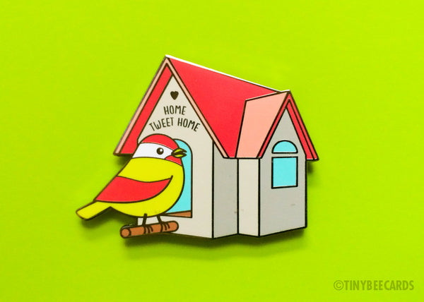 Cute Bird Hard Enamel Pin "Home Tweet Home"