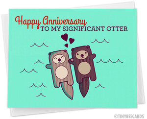 Cute Anniversary Card "Significant Otter"