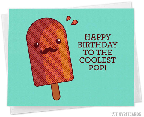 Dad Popsicle Birthday Card "Happy Birthday to the Coolest Pop!"