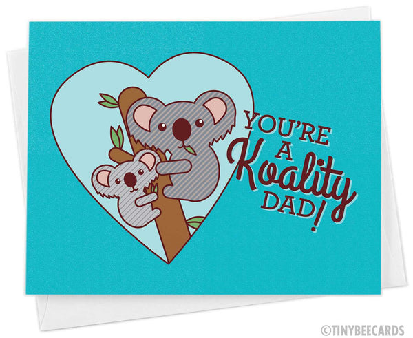 Funny Koala Father's Day Card "Koality Dad"