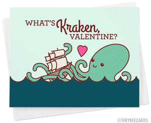 Funny Valentine Card "What's Kraken?"