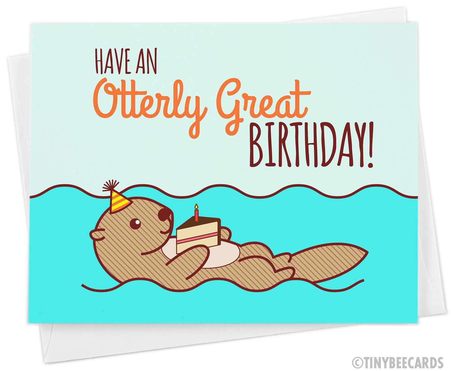 Funny Birthday Card "Have an Otterly Great Birthday!"