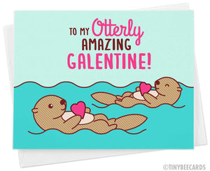 Otter Galentine's Card "To My Otterly Amazing Galentine"