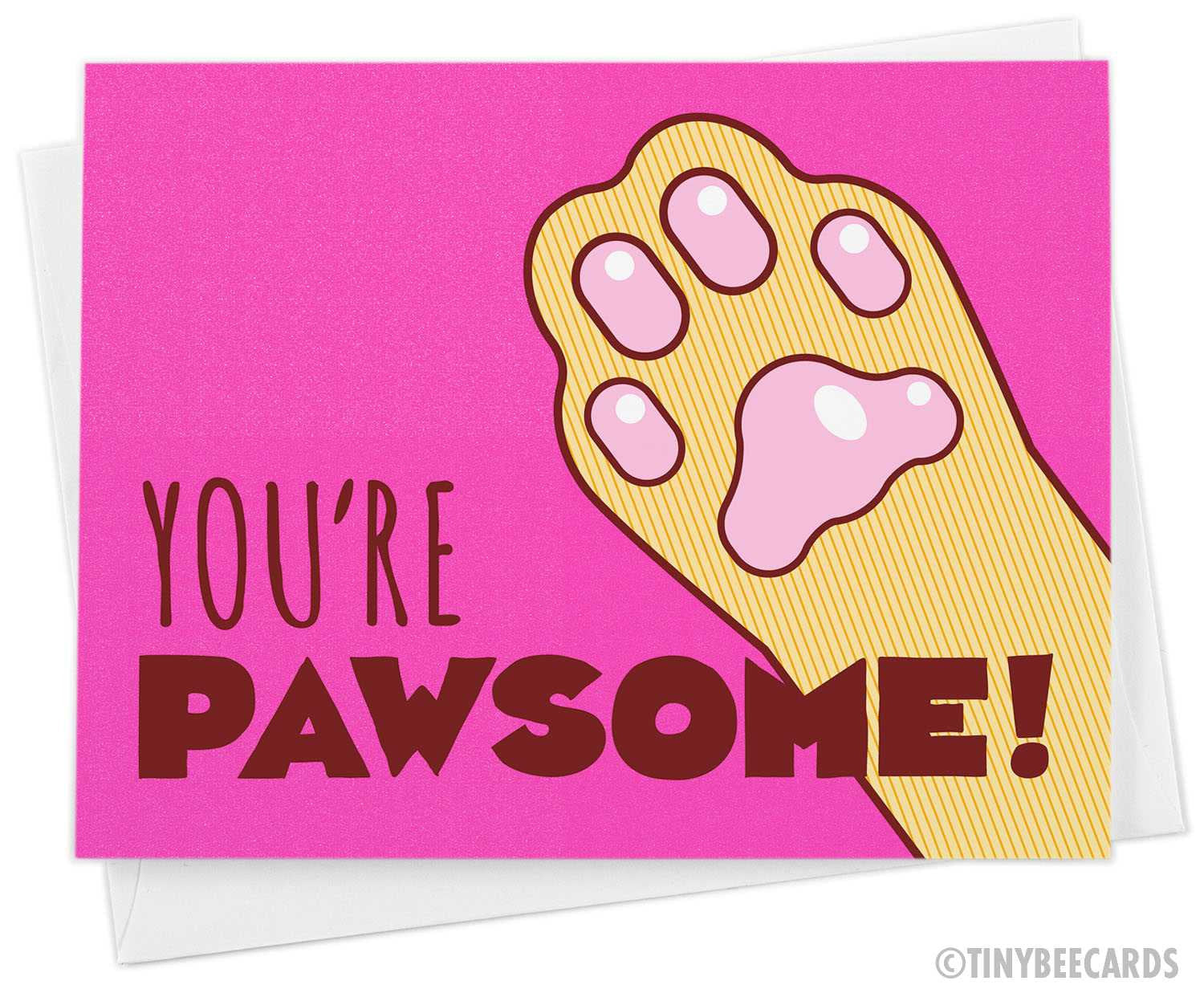 Cat Card "You're Pawsome!"
