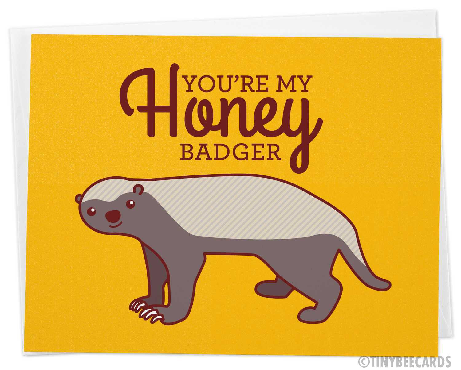 Nerdy Love Card "You're My Honey Badger"