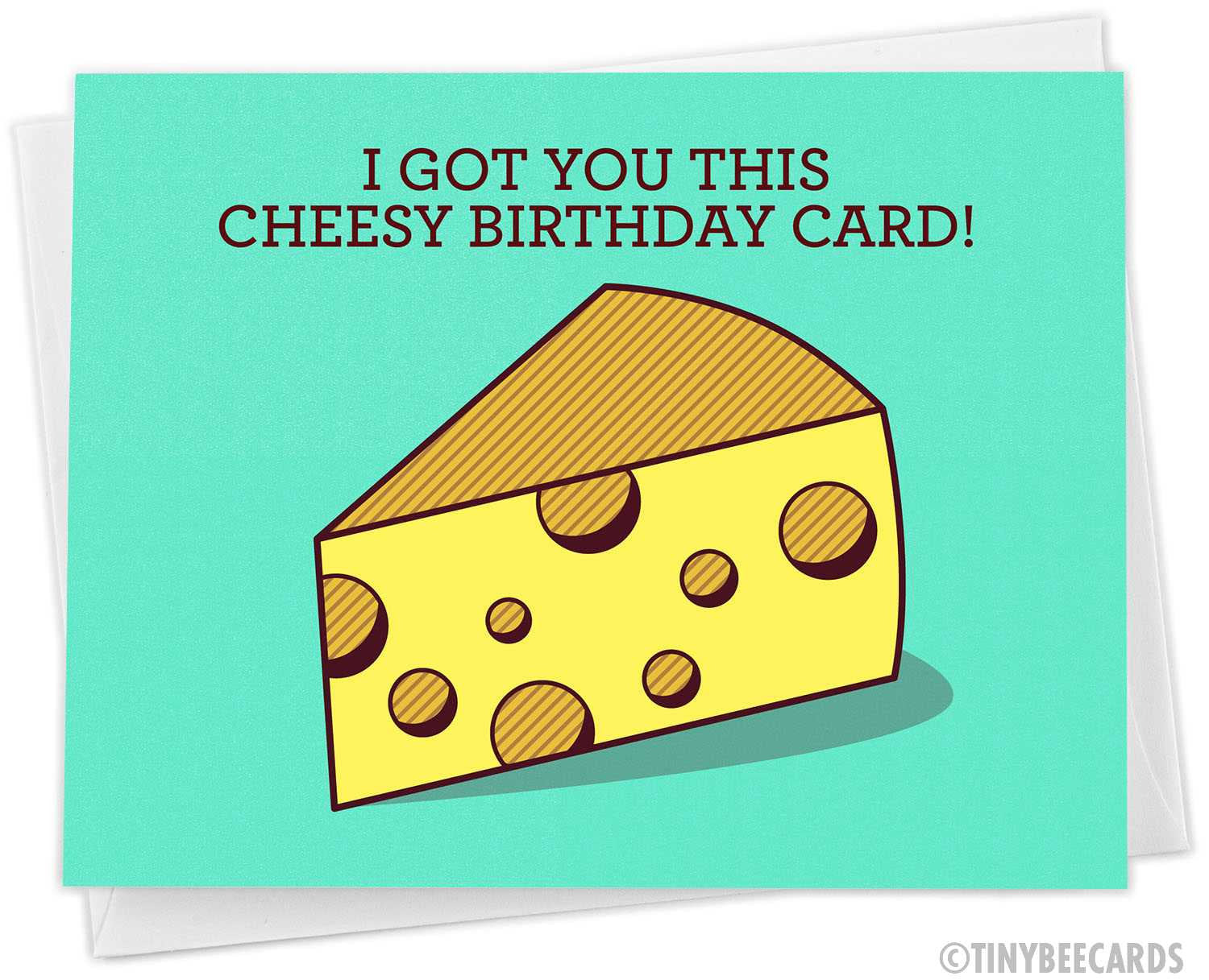 Funny Birthday Card "Cheesy Birthday"
