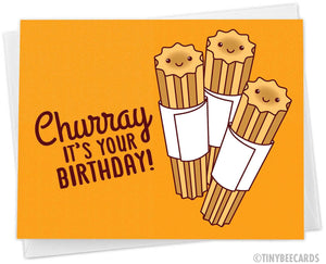 Churro Birthday Card "Churray It's Your Birthday"