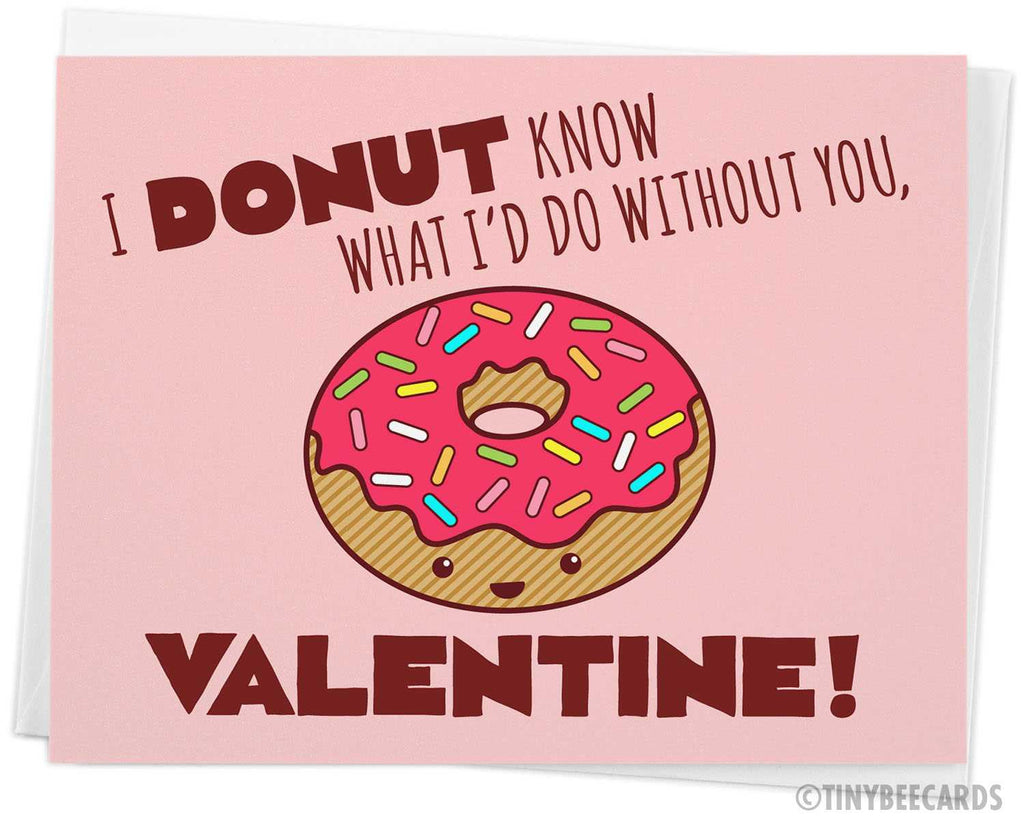 Funny Valentines Day Card I Donut Know What I'd do Without You Valent –  TinyBeeCards