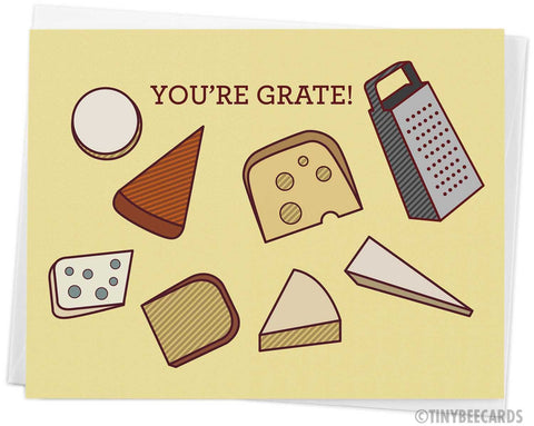 Cheese Pun Card "You're Grate"