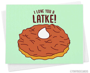 Hanukkah Latke Card "Love You a Latke!"