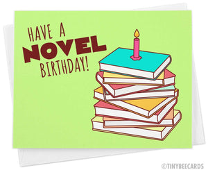 Book Lover Birthday Card "Have a Novel Birthday!"