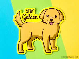 Cute Golden Retriever Dog Vinyl Sticker "Stay Golden"