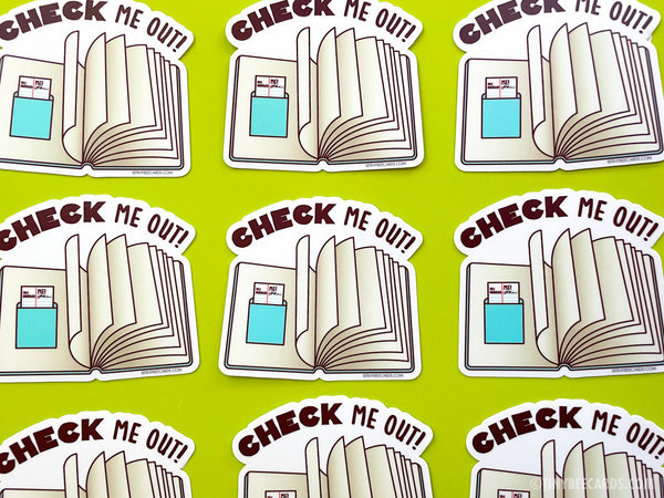 Library and Book Lover Vinyl Sticker "Check Me Out!"