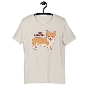 Corgi T-Shirt "Hey Corgeous" - funny t-shirt, valentine gift, corgi lover gifts, gifts for women & men, men's women's shirts, dog lovers
