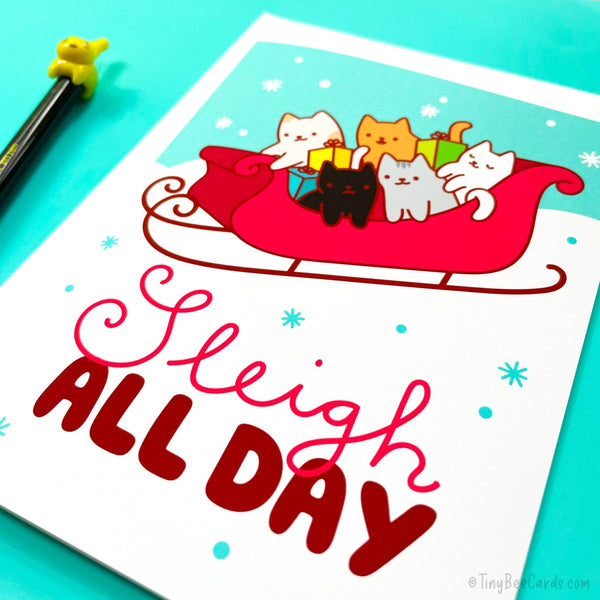 Cat Christmas and Holidays Card "Sleigh All Day"