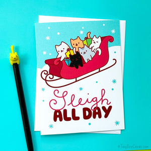 Cat Christmas and Holidays Card "Sleigh All Day"