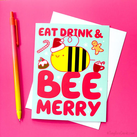 Bee Christmas Card "Eat Drink and Bee Merry" - Cute Foodie Bumblebee Greeting