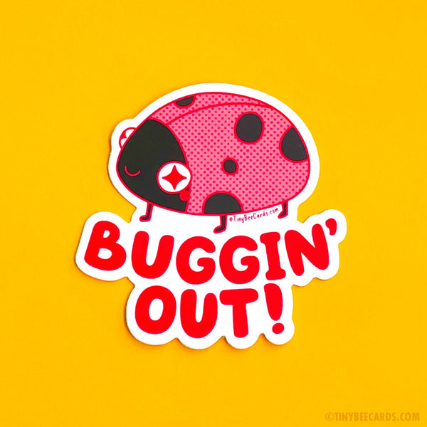 Buggin Out Ladybug Insect Vinyl Sticker